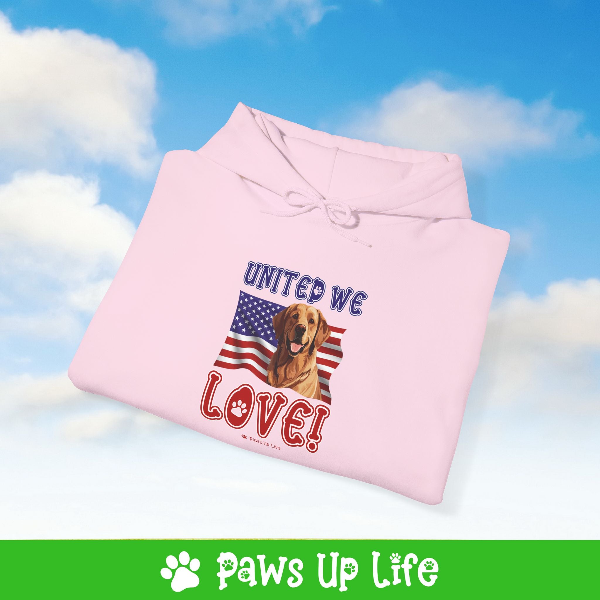 Golden Retriever Dog United We Love Unisex Hoodie Hooded Sweatshirt Classic Comfy Cotton | Paws Up Life, LLC