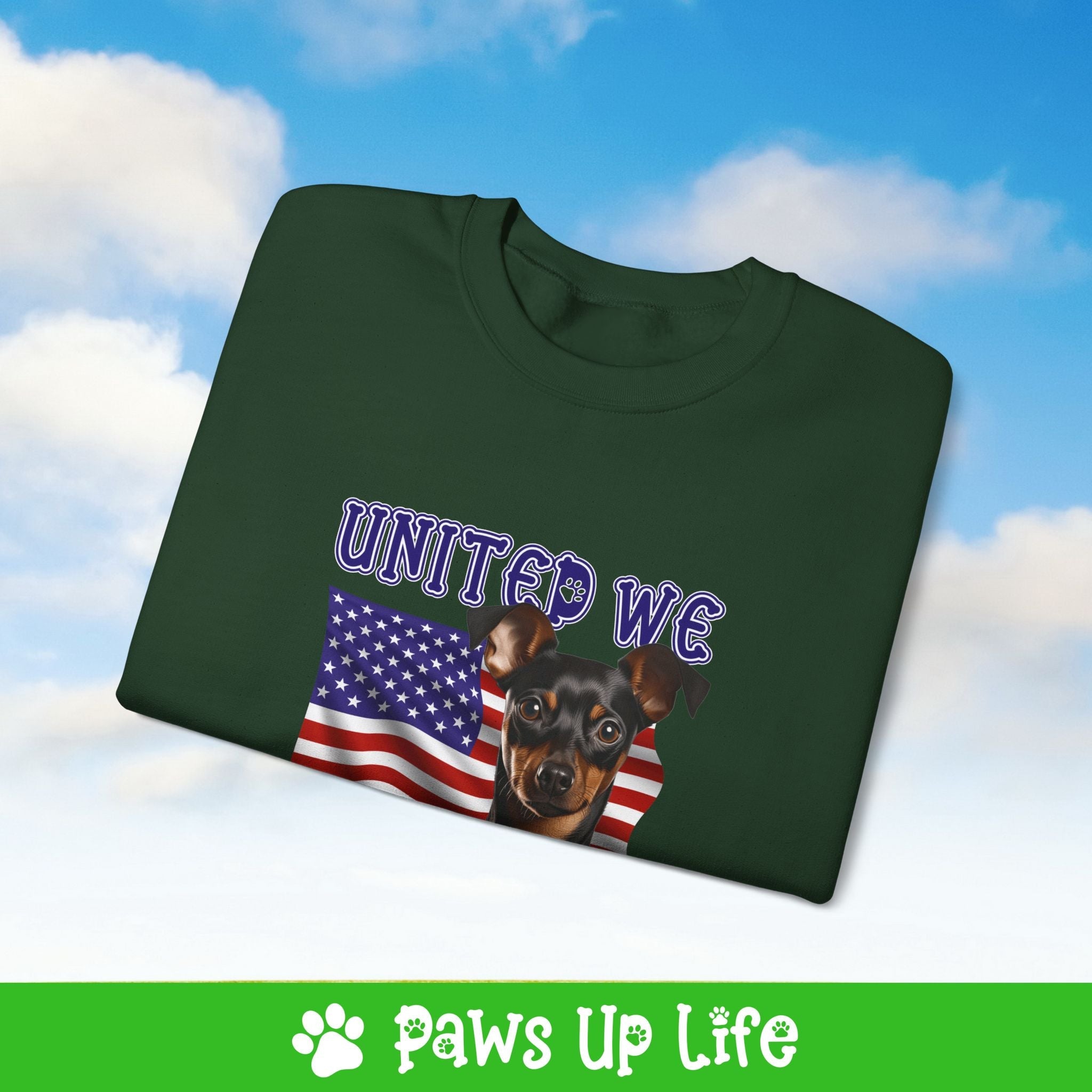 Miniature Pinscher Dog United We Love Dog Crewneck Sweatshirt, Unisex Gift for Animal Lovers, Dog Mom Dad Sweatshirt, Cute Dog Lover Apparel, Fun Pet | Paws Up Life, LLC