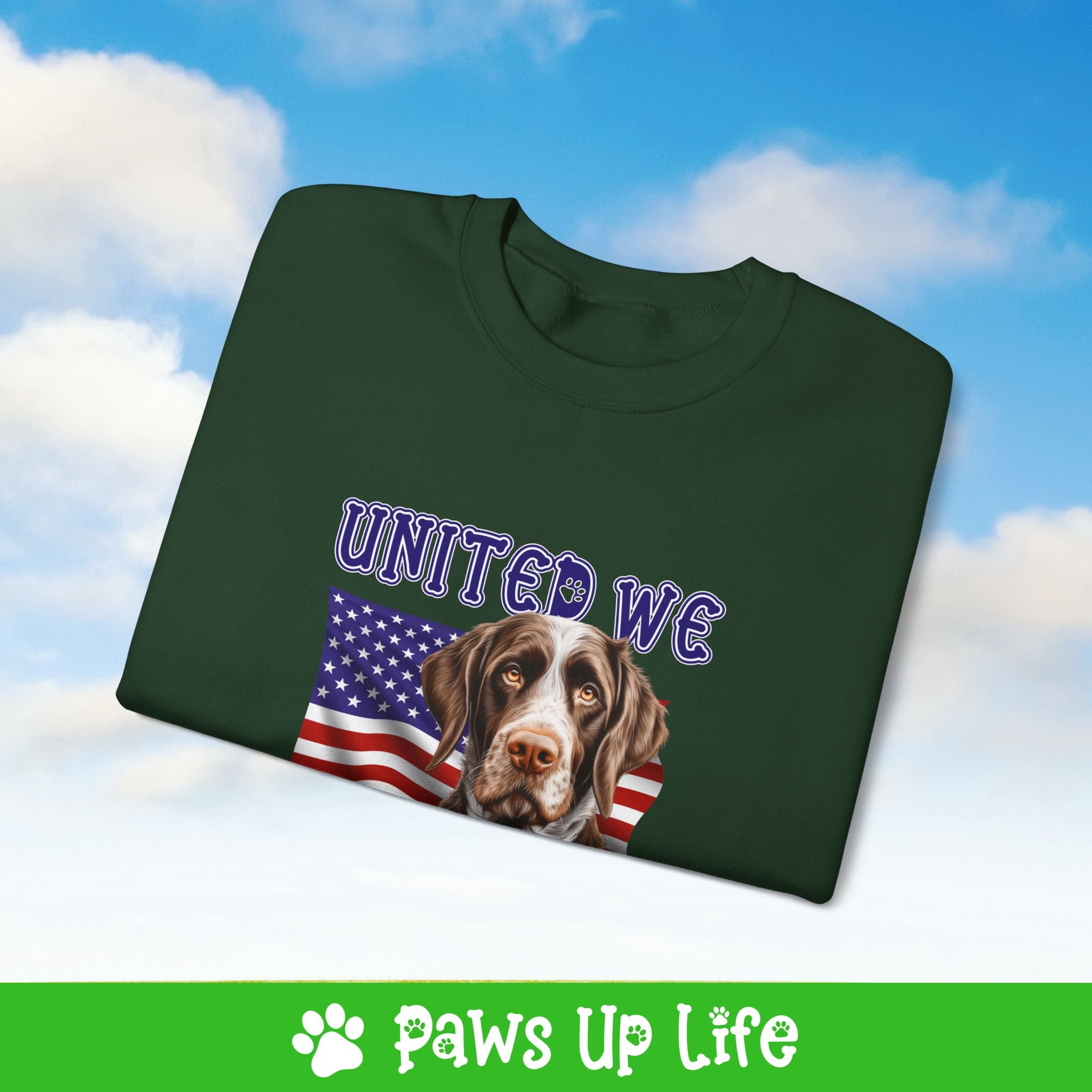 German Wirehaired Pointer Dog United We Love Dog Crewneck Sweatshirt, Unisex Gift for Animal Lovers, Dog Mom Dad Sweatshirt, Cute Dog Lover Apparel, Fun Pet | Paws Up Life, LLC