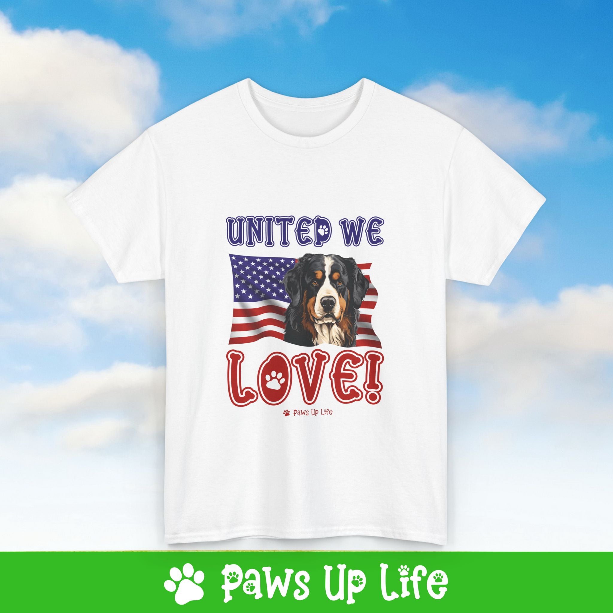 Bernese Mountain Dog United We Love Dog Tee, Shirt, Unisex Pet Lover Gift, Dog Mom Dad Tshirt, Animal Rescue Advocate, Cute Puppy Graphic Top Classic Collar | Paws Up Life, LLC