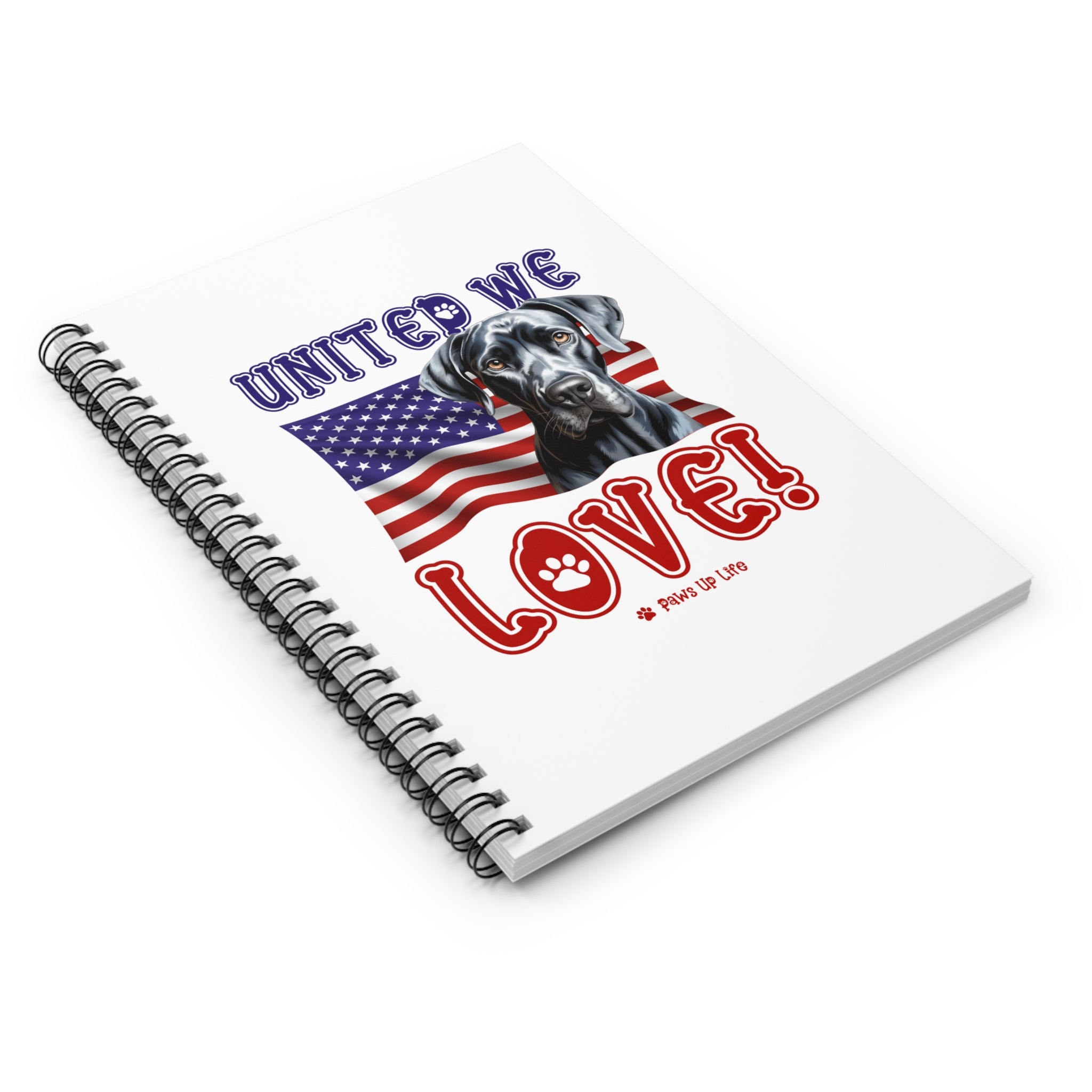 Great Dane Dog United We Love Spiral Notebook for Office and Home - Ruled Line | Paws Up Life, LLC