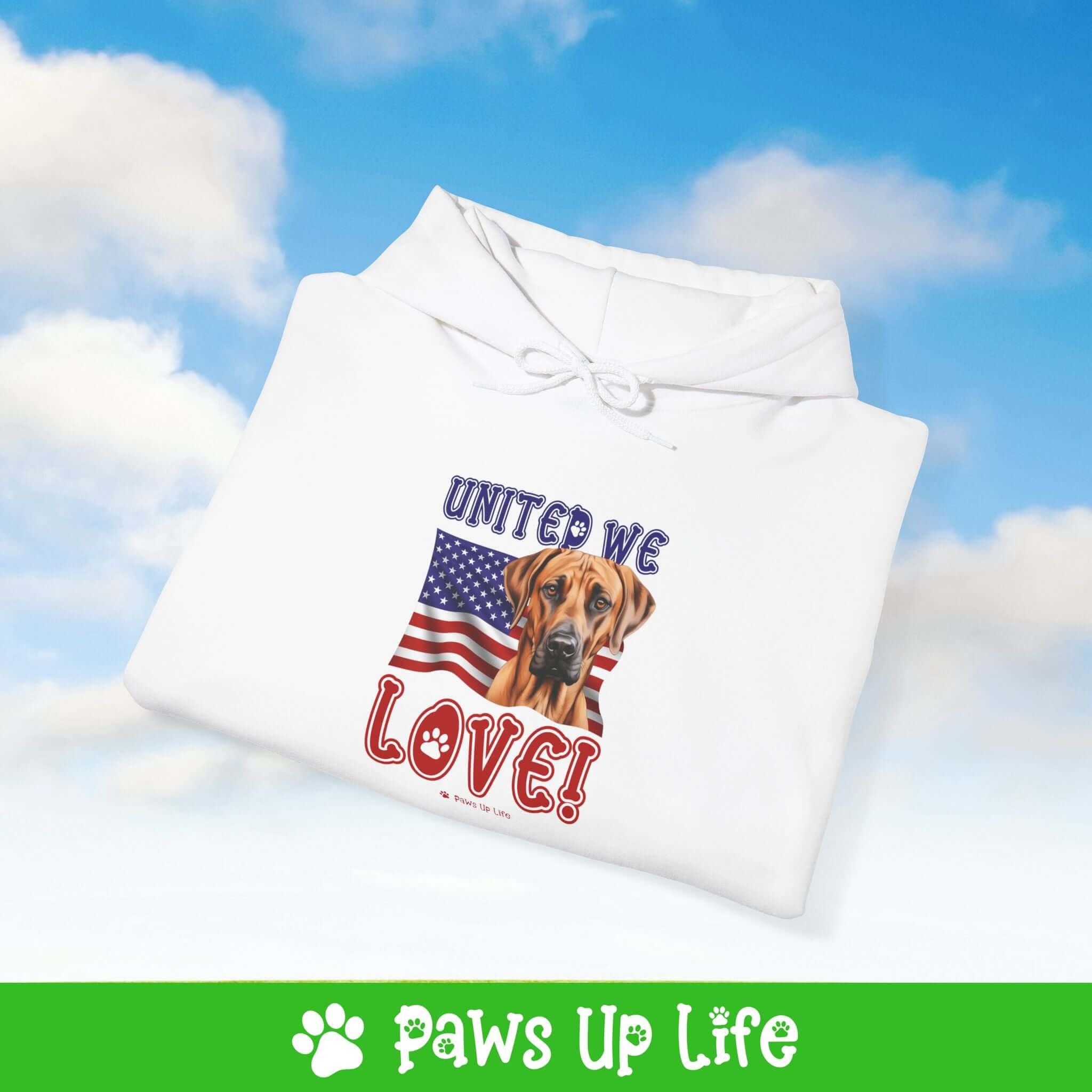 "United We Love" Rhodesian Ridgeback Hoodie – Fun Dog Lover Design | Cozy 50/50 Blend Unisex Sweater, Perfect Gift for Pet Lovers! | Paws Up Life, LLC