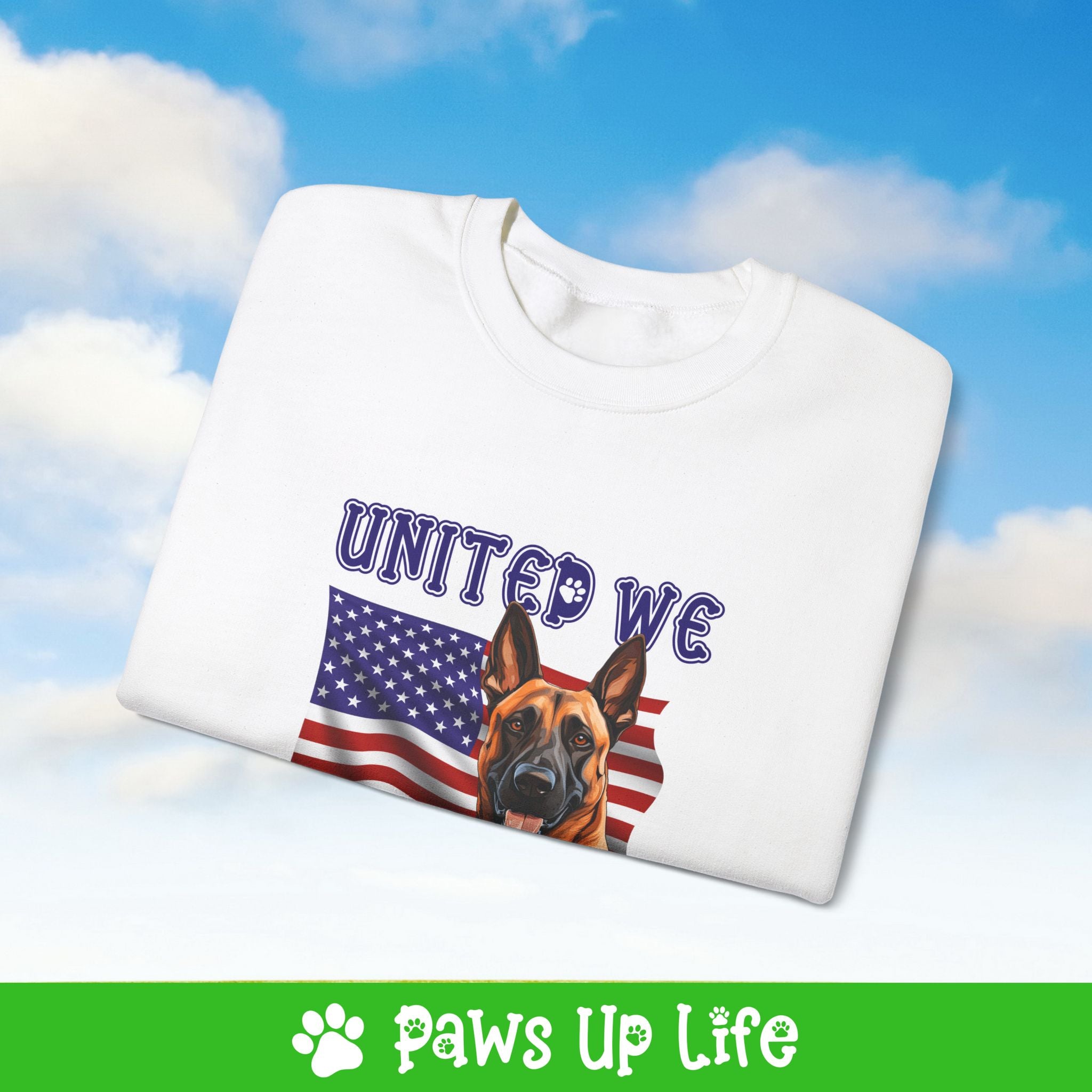 Belgian Malinois Dog United We Love Dog Crewneck Sweatshirt, Unisex Gift for Animal Lovers, Dog Mom Dad Sweatshirt, Cute Dog Lover Apparel, Fun Pet | Paws Up Life, LLC