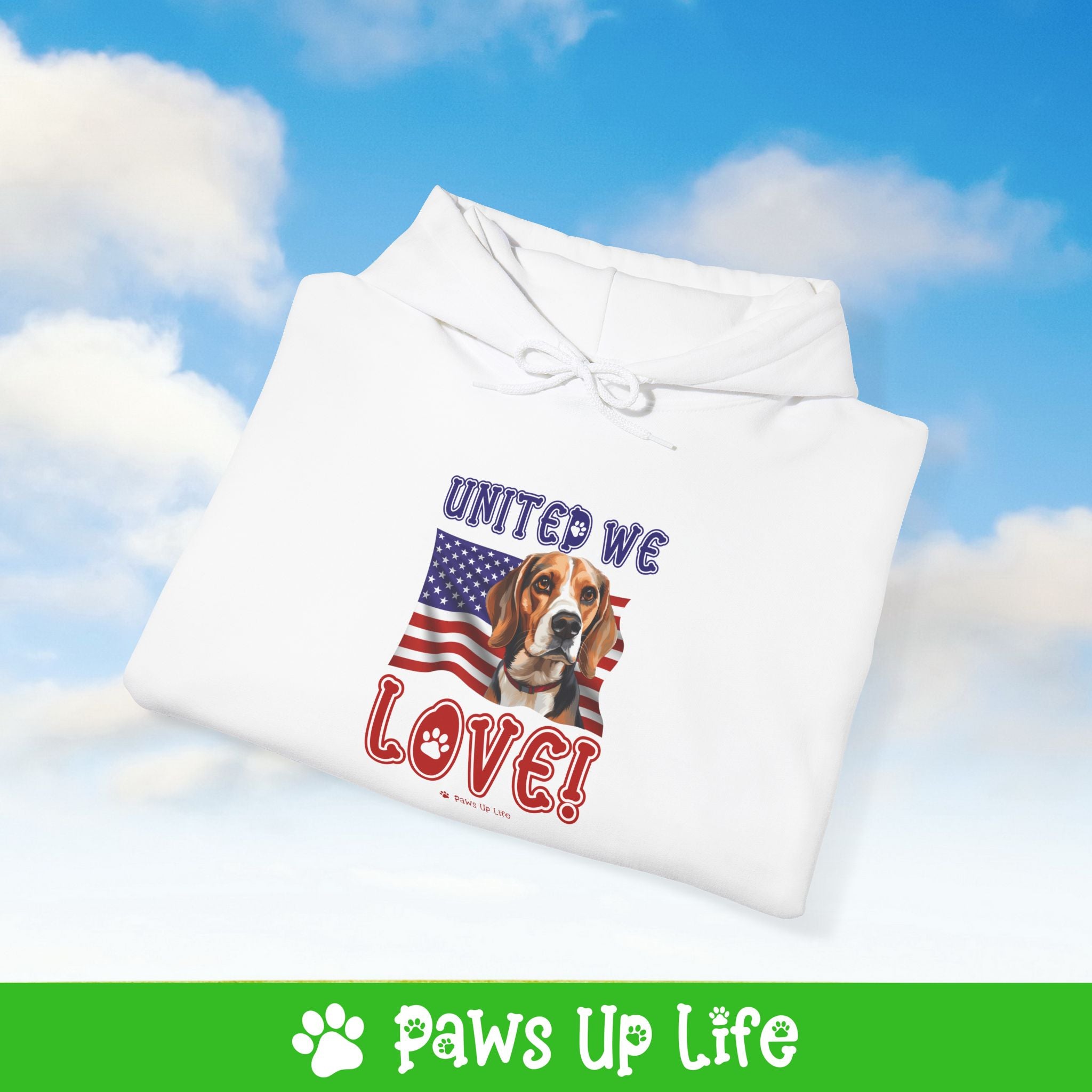 Beagle Dog United We Love Unisex Hoodie Hooded Sweatshirt Classic Comfy Cotton | Paws Up Life, LLC