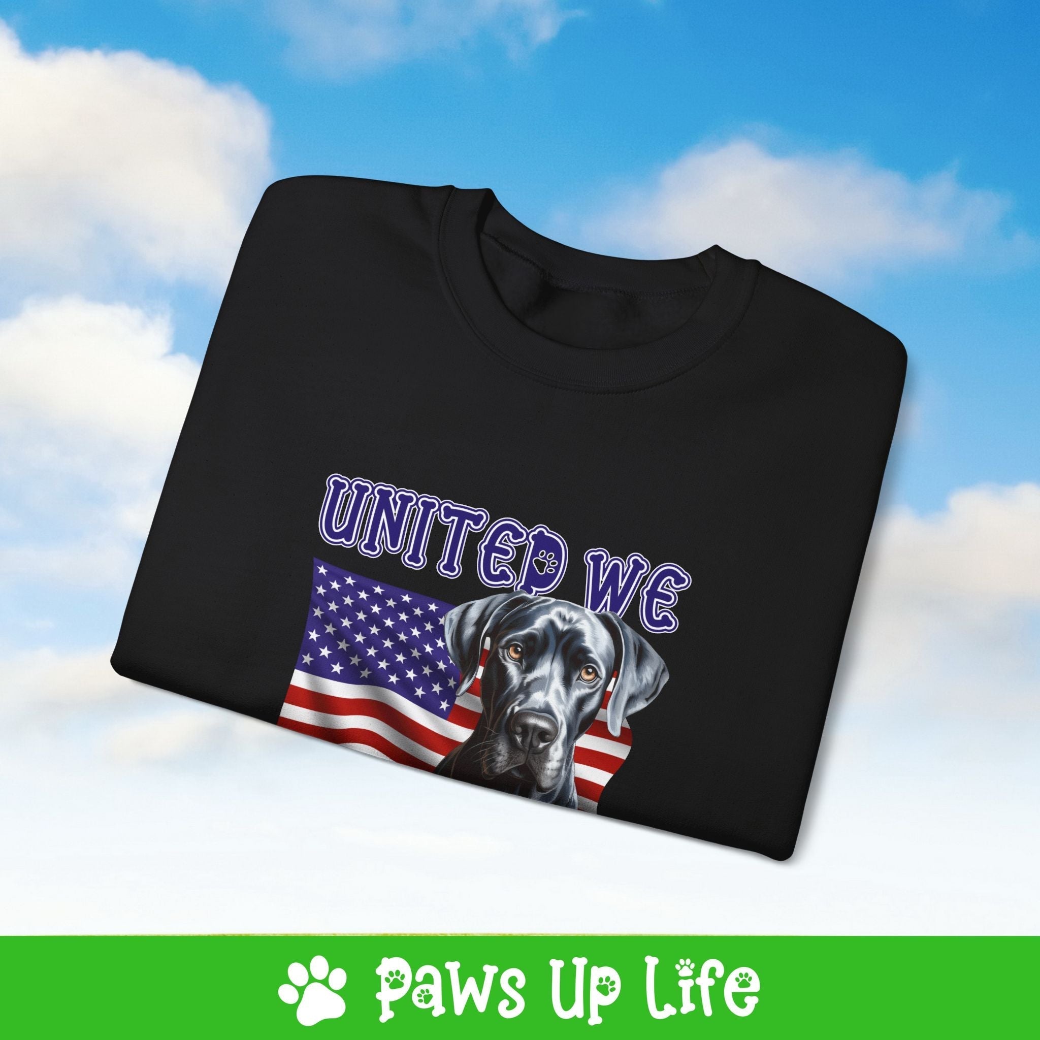 Great Dane Dog United We Love Dog Crewneck Sweatshirt, Unisex Gift for Animal Lovers, Dog Mom Dad Sweatshirt, Cute Dog Lover Apparel, Fun Pet | Paws Up Life, LLC