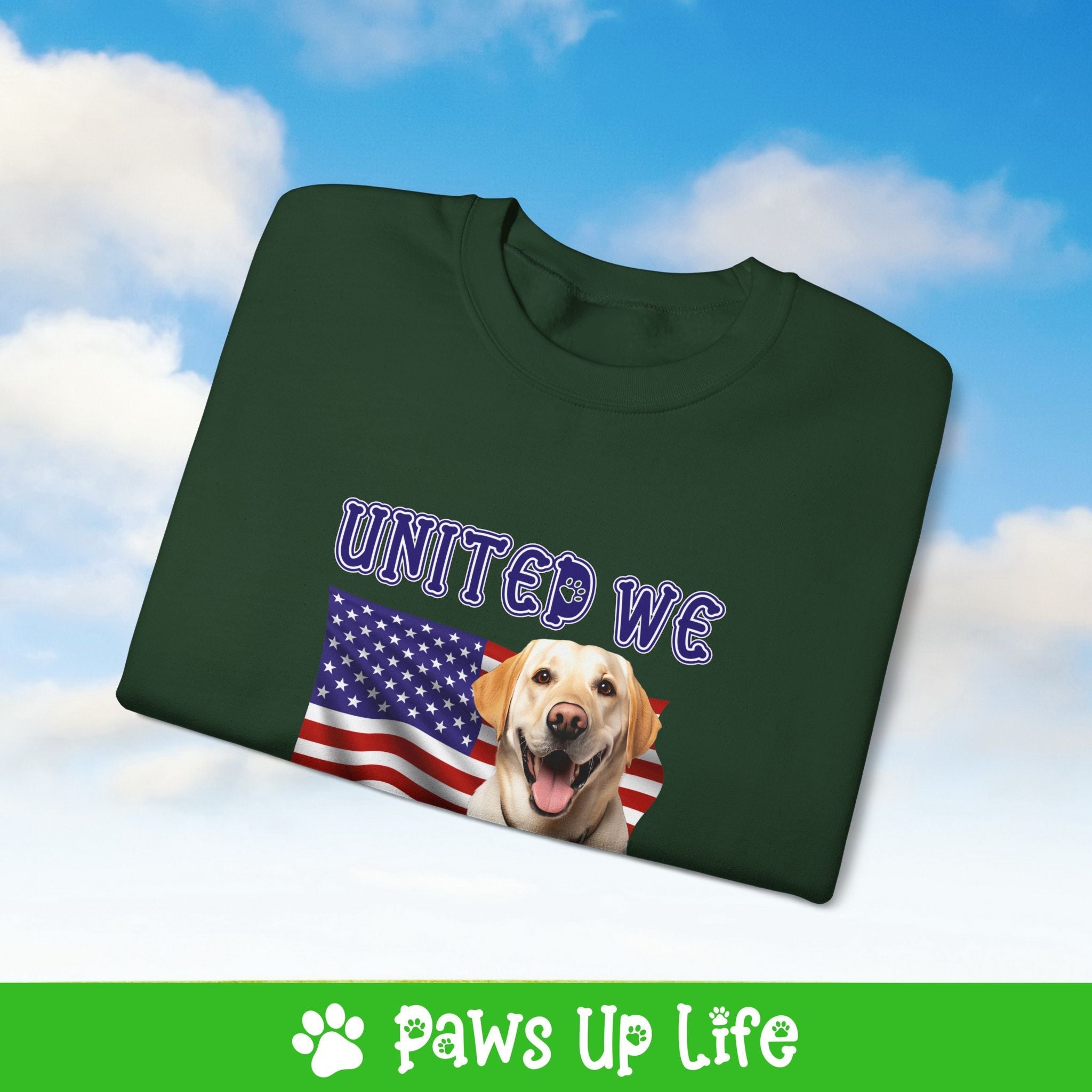 Yellow Lab Labrador Retriever Dog United We Love Dog Crewneck Sweatshirt, Unisex Gift for Animal Lovers, Dog Mom Dad Sweatshirt, Cute Dog Lover Apparel, Fun Pet | Paws Up Life, LLC