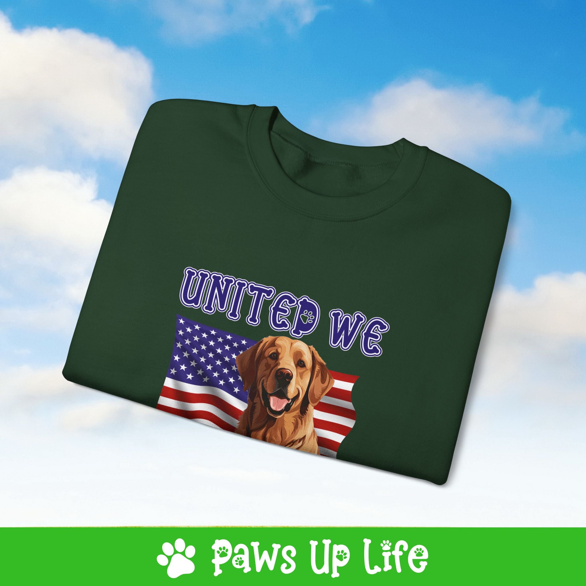 Golden Retriever Dog United We Love Dog Crewneck Sweatshirt, Unisex Gift for Animal Lovers, Dog Mom Dad Sweatshirt, Cute Dog Lover Apparel, Fun Pet | Paws Up Life, LLC