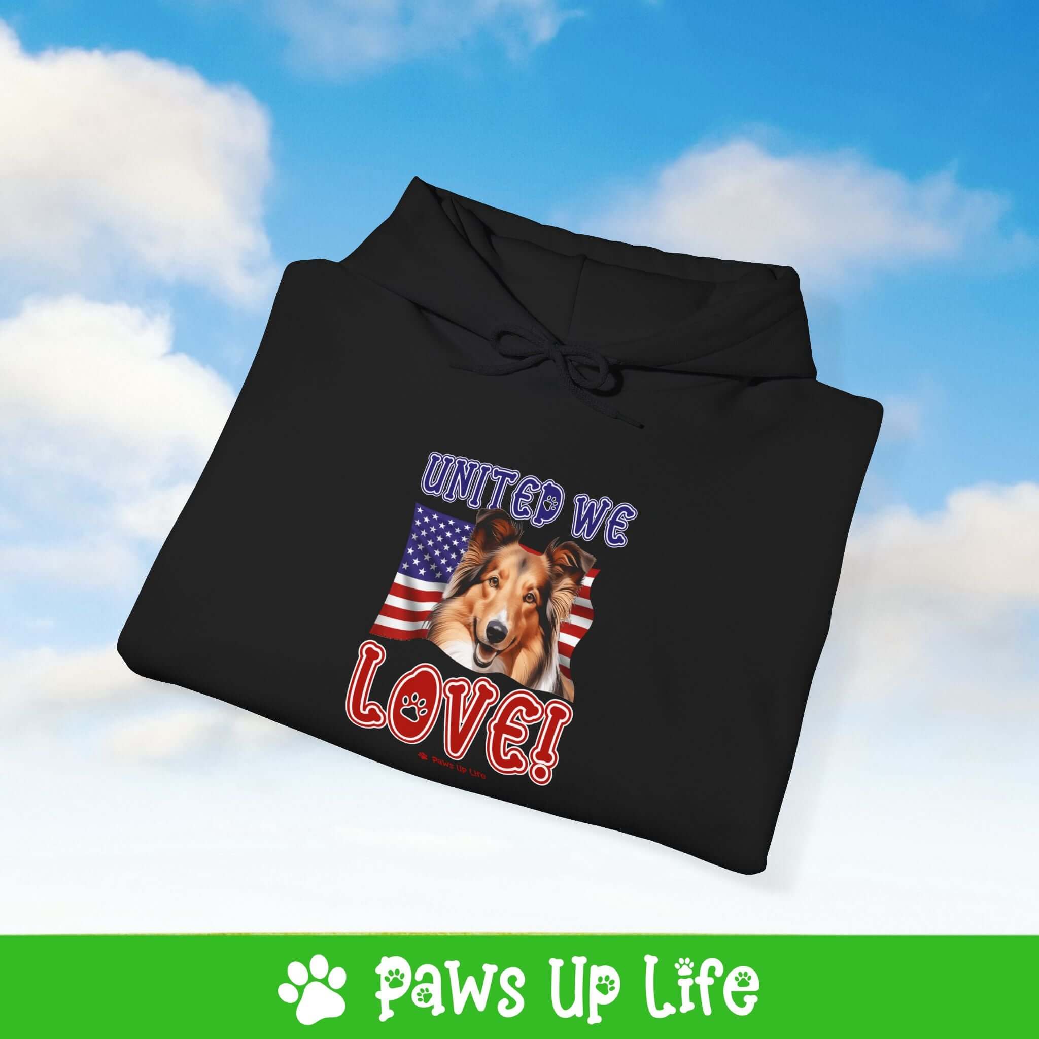 "United We Love" Shetland Sheepdog Hoodie – Fun Dog Lover Design | Cozy 50/50 Blend Unisex Sweater, Perfect Gift for Pet Lovers! | Paws Up Life, LLC