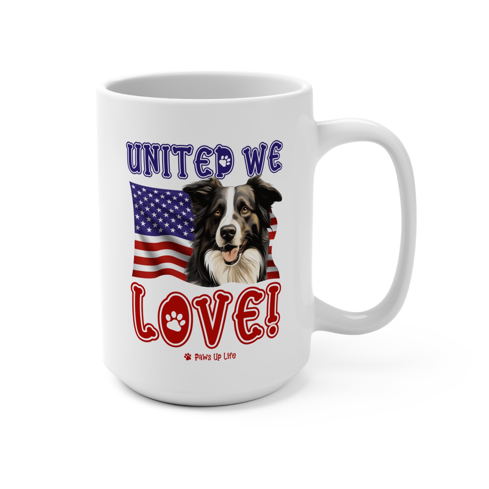 Border Collie Dog United We Love 15oz Large Coffee Mug Ceramic Drinkware Tea Washable