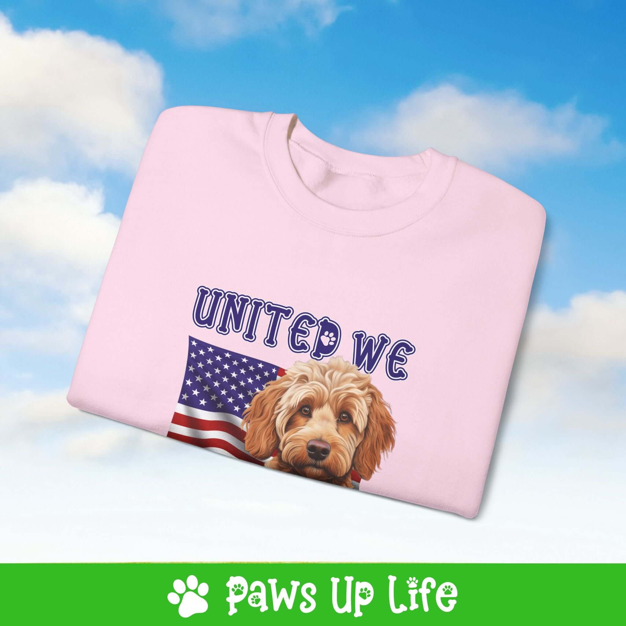 "United We Love" Spoodle Dog Crewneck Sweatshirt – Patriotic Dog Lover Gift, Unisex Apparel for Proud Dog Moms & Dads | Paws Up Life, LLC