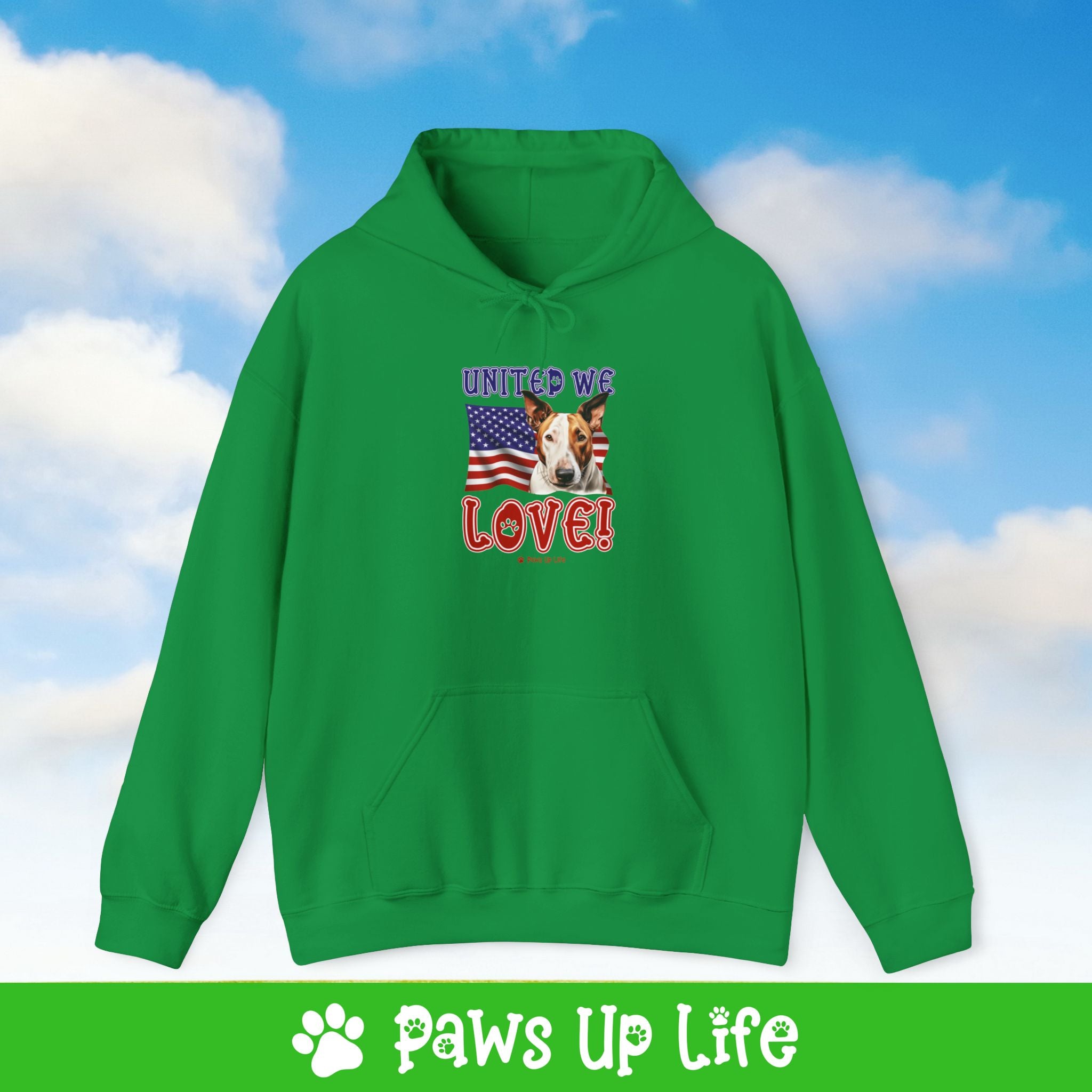 Bull Terrier Dog United We Love Unisex Hoodie Hooded Sweatshirt Classic Comfy Cotton | Paws Up Life, LLC