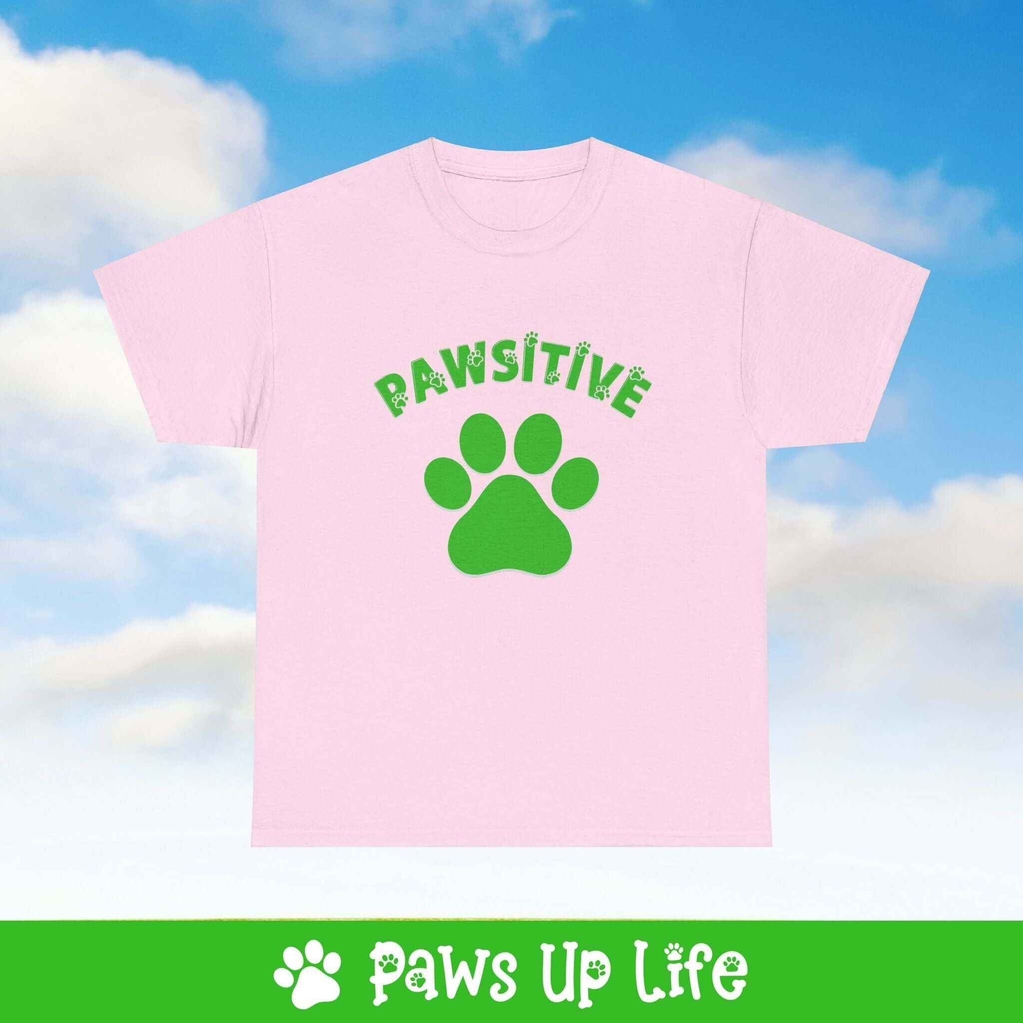 Dog Lover Tee - Pawsitive Unisex Shirt | Paws Up Life, LLC