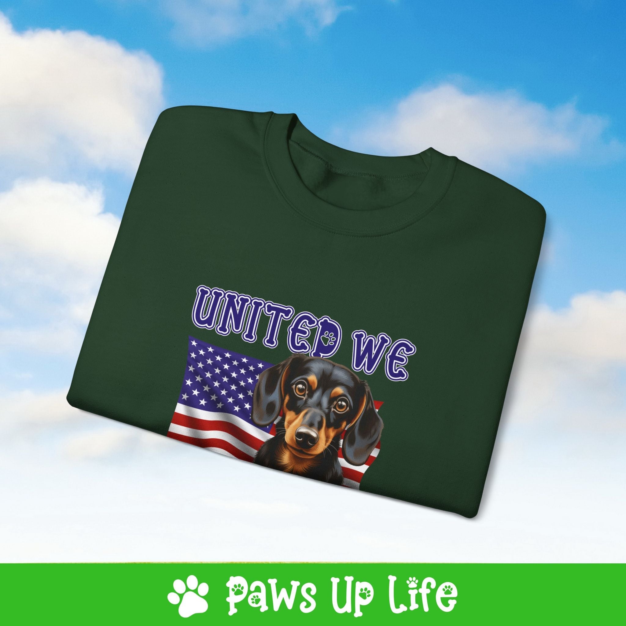 Dachshund Dog United We Love Dog Crewneck Sweatshirt, Unisex Gift for Animal Lovers, Dog Mom Dad Sweatshirt, Cute Dog Lover Apparel, Fun Pet | Paws Up Life, LLC