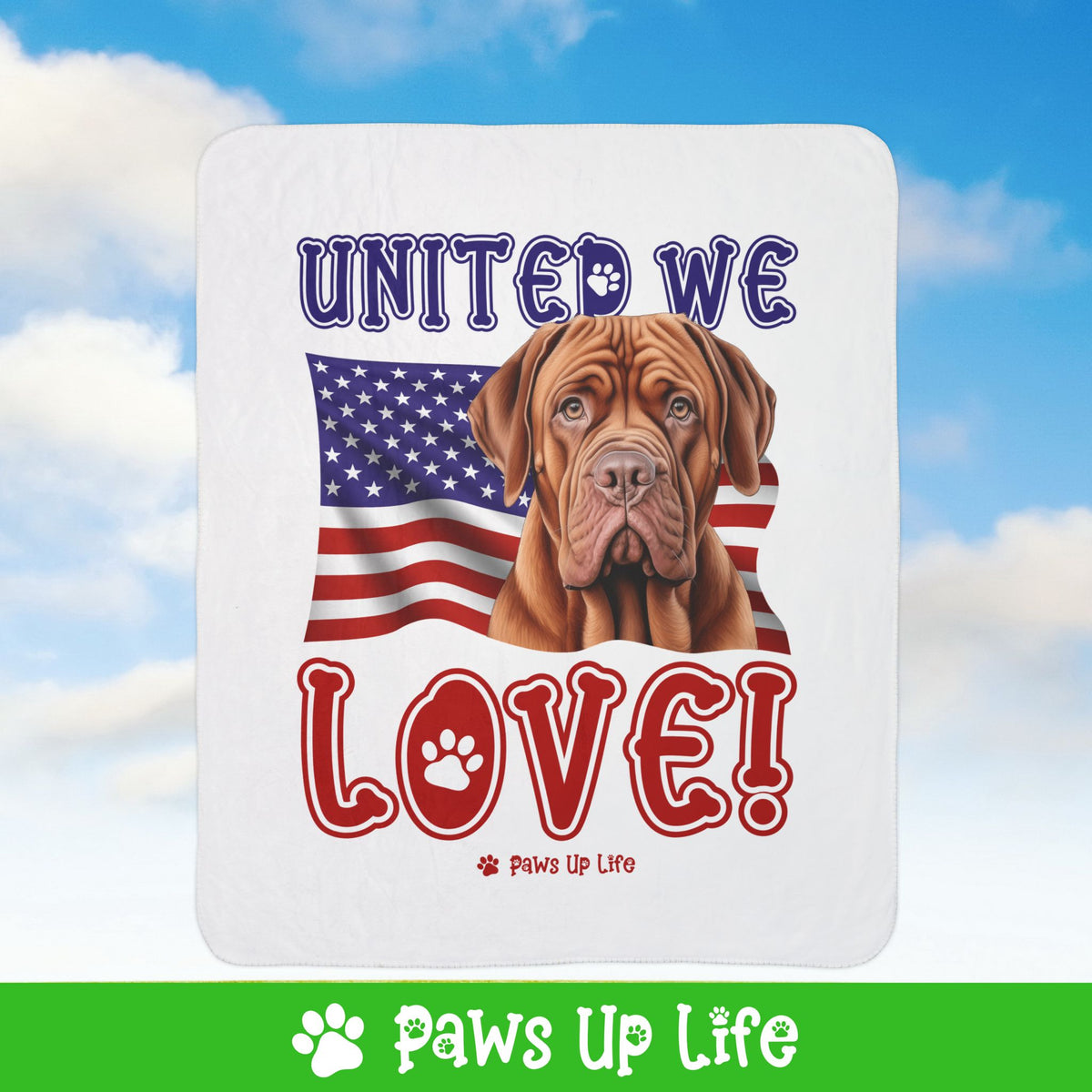 Dogeus de Bordeax Dog United We Love Fleece Sherpa Blanket - Perfect for Snuggling and Cozy Napping | Paws Up Life, LLC