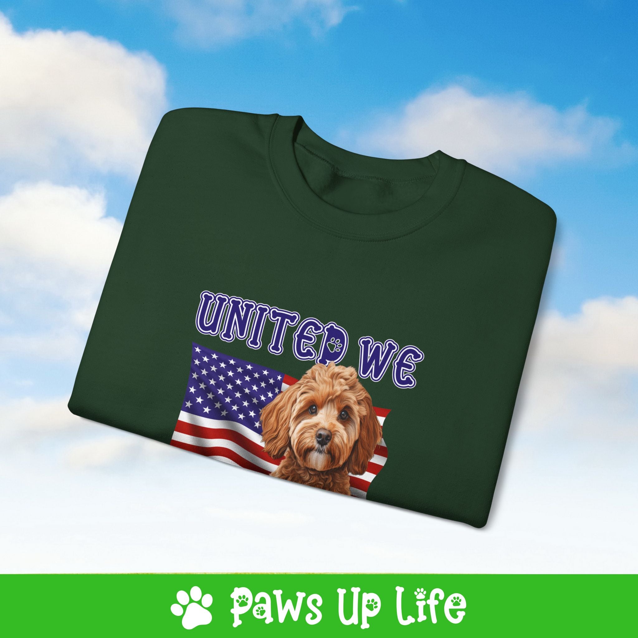 Cavoodle Dog United We Love Dog Crewneck Sweatshirt, Unisex Gift for Animal Lovers, Dog Mom Dad Sweatshirt, Cute Dog Lover Apparel, Fun Pet | Paws Up Life, LLC