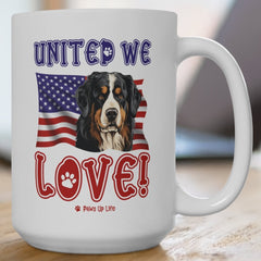 Bernese Mountain Dog United We Love 15oz Large Coffee Mug Ceramic Drinkware Tea Washable