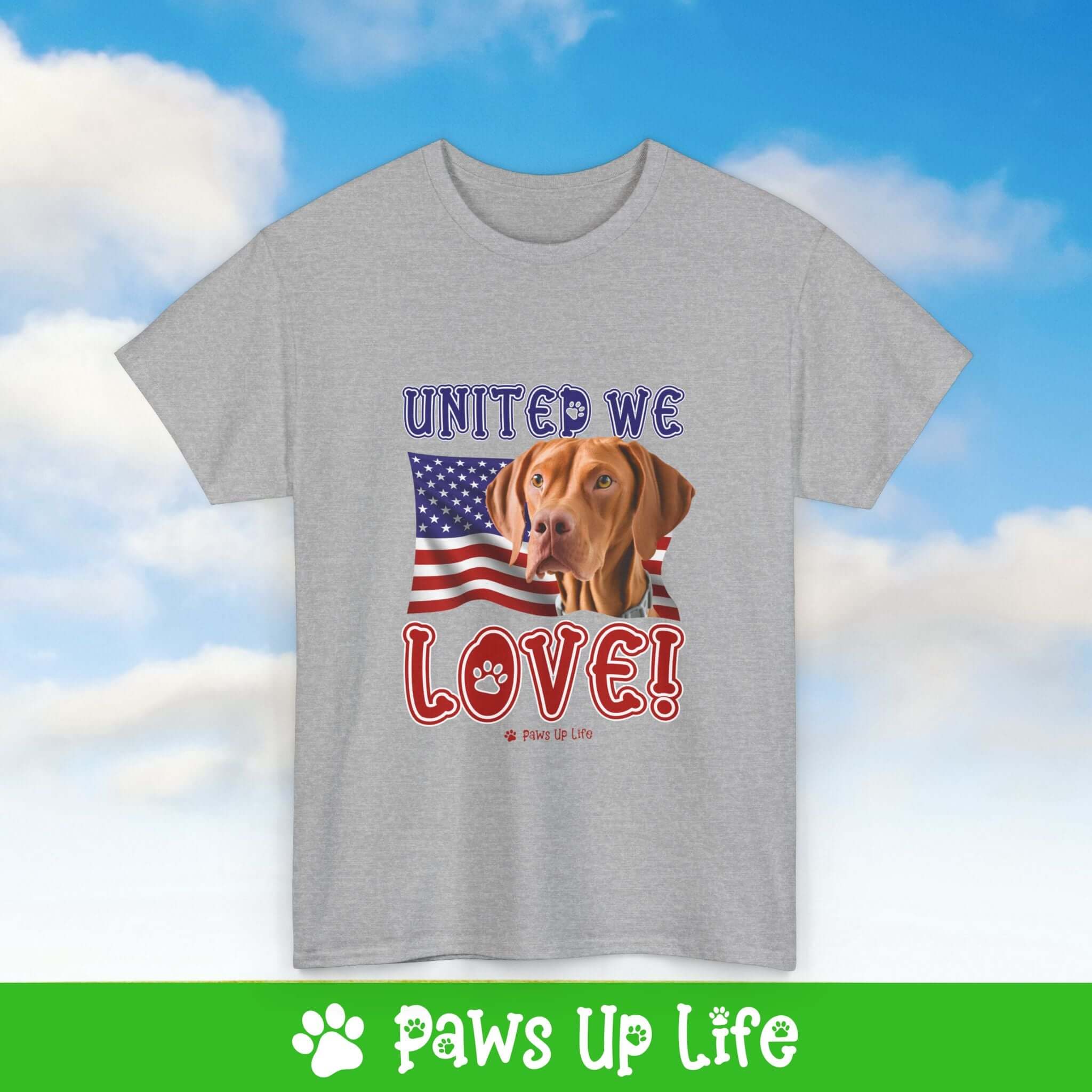 "United We Love" Vizsla Lover T-Shirt - Patriotic Dog Design Tee for Dog Lovers, Unisex Dog Mom & Dad Tee with Classic Collar - Cotton Fabric Tshirt