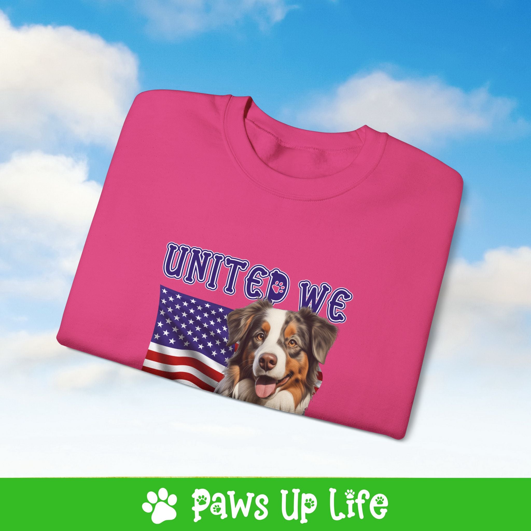 Miniature American Shepherd Dog United We Love Dog Crewneck Sweatshirt, Unisex Gift for Animal Lovers, Dog Mom Dad Sweatshirt, Cute Dog Lover Apparel, Fun Pet | Paws Up Life, LLC