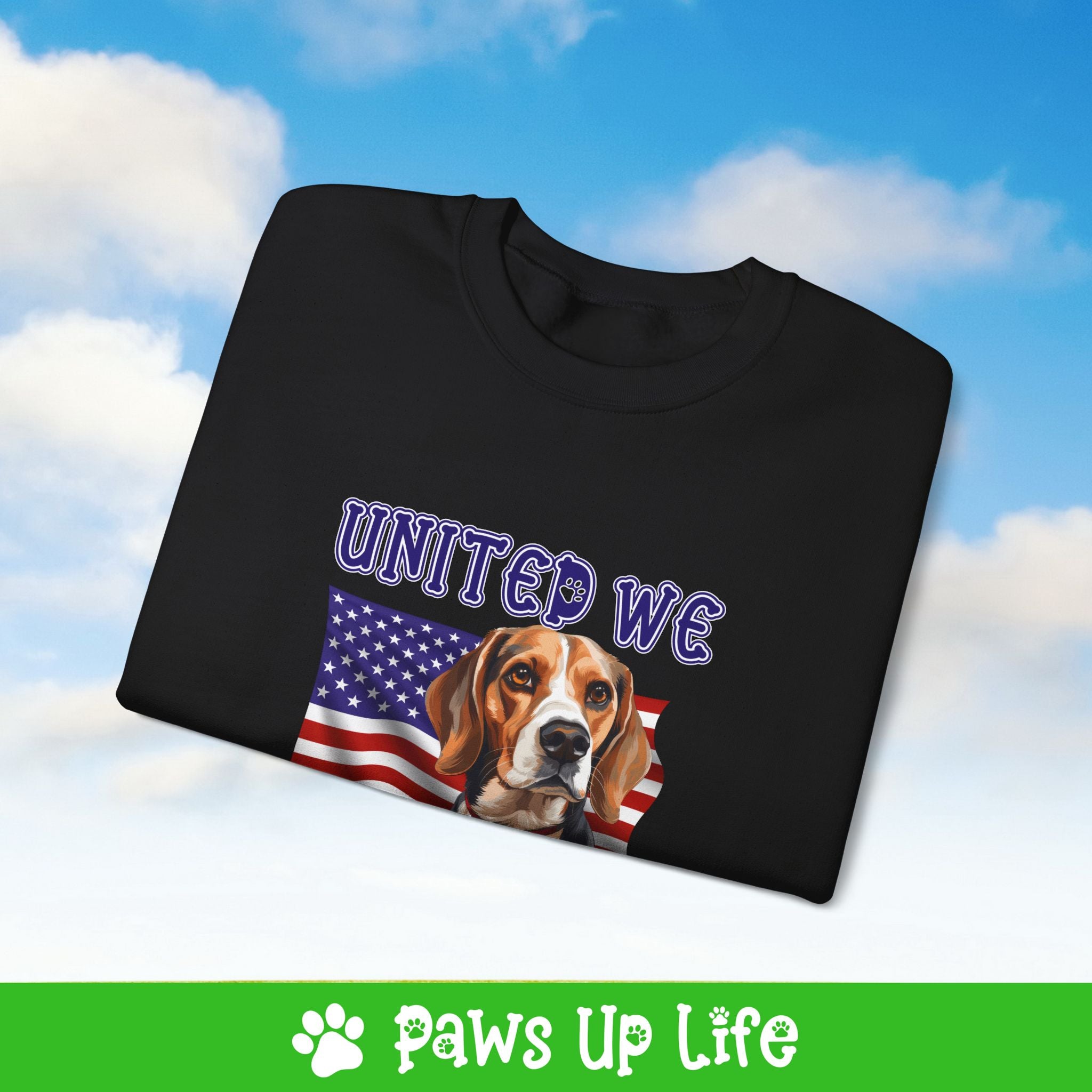 Beagle Dog United We Love Dog Crewneck Sweatshirt, Unisex Gift for Animal Lovers, Dog Mom Dad Sweatshirt, Cute Dog Lover Apparel, Fun Pet | Paws Up Life, LLC