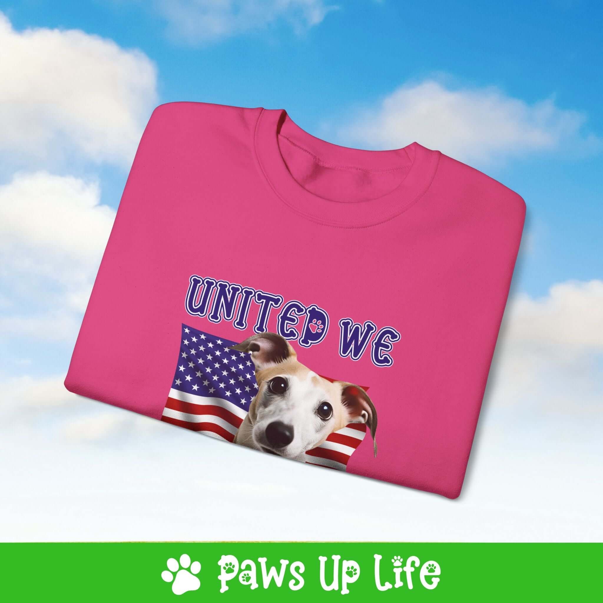 "United We Love" Whippet Patriotic Dog Lover Unisex Cotton Crewneck Sweatshirt – The Perfect Cozy Gift for Proud Pet Parents! | Paws Up Life, LLC