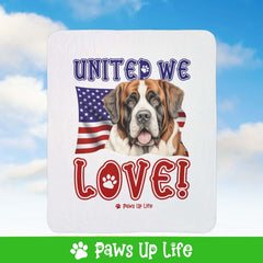 "United We Love" St. Bernard Patriotic Fleece Sherpa Blanket - Perfect for Snuggling and Cozy Napping | Paws Up Life, LLC