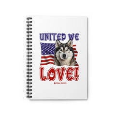 Alaskan Malamute Dog United We Love Spiral Notebook for Office and Home - Ruled Line