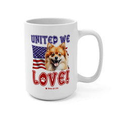 Pomeranian Dog United We Love 15oz Large Coffee Mug Ceramic Drinkware Tea Washable | Paws Up Life, LLC