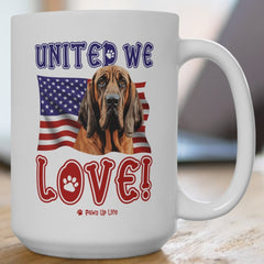 Bloodhound Dog United We Love 15oz Large Coffee Mug Ceramic Drinkware Tea Washable | Paws Up Life, LLC