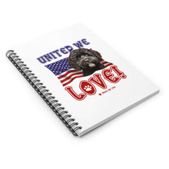 "United We Love" Portuguese Water Dog Spiral Notebook – Ruled Line Dog Lover's Favorite for Office & Home | Patriotic & Fun!