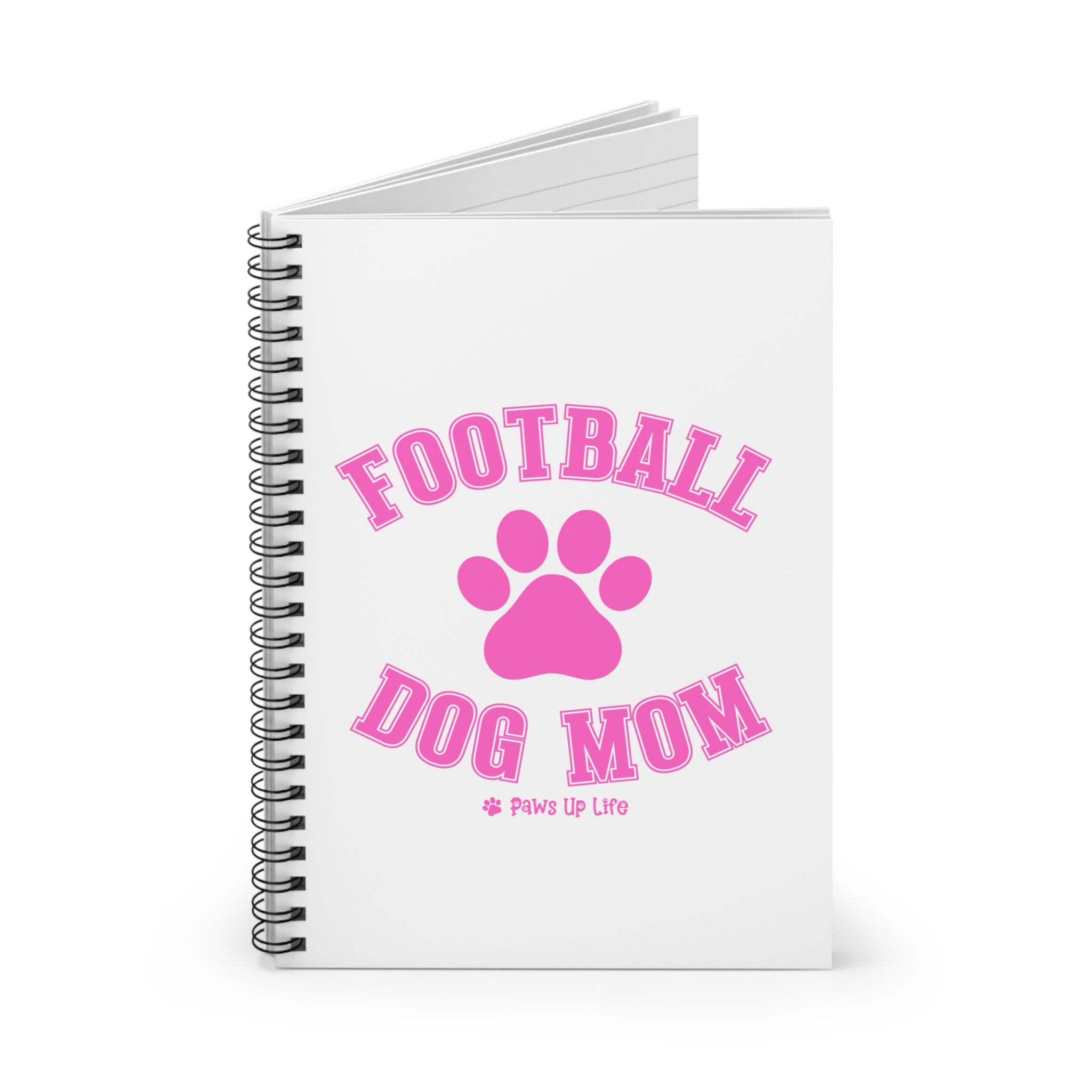 Football Dog Mom Spiral Notebook for Office and Home - Ruled Line | Paws Up Life, LLC