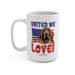 Bloodhound Dog United We Love 15oz Large Coffee Mug Ceramic Drinkware Tea Washable | Paws Up Life, LLC