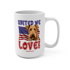 Airedale Terrier Dog United We Love 15oz Large Coffee Mug Ceramic Drinkware Tea Washable | Paws Up Life, LLC