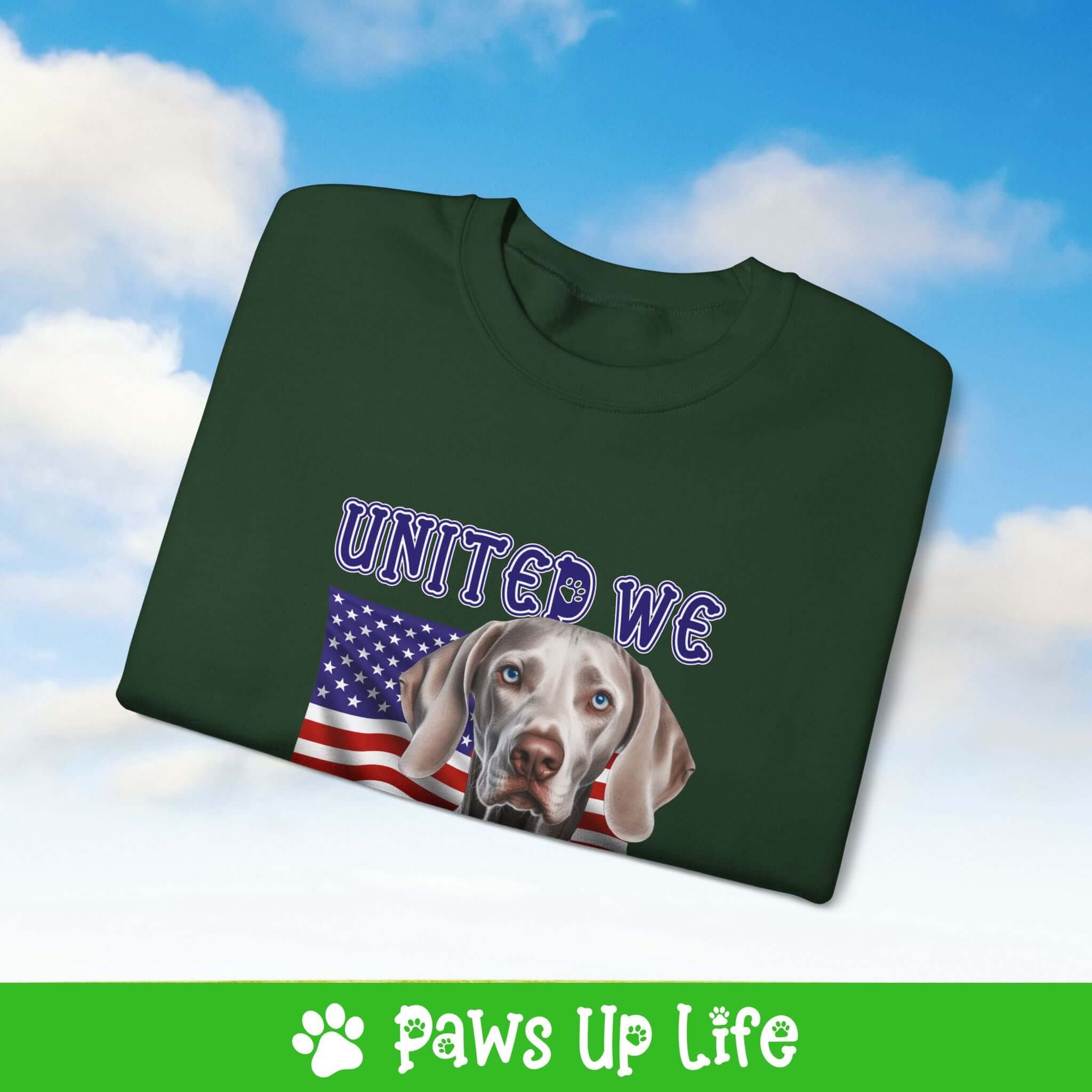 "United We Love" Weimaraner Patriotic Dog Lover Unisex Cotton Crewneck Sweatshirt – The Perfect Cozy Gift for Proud Pet Parents! | Paws Up Life, LLC