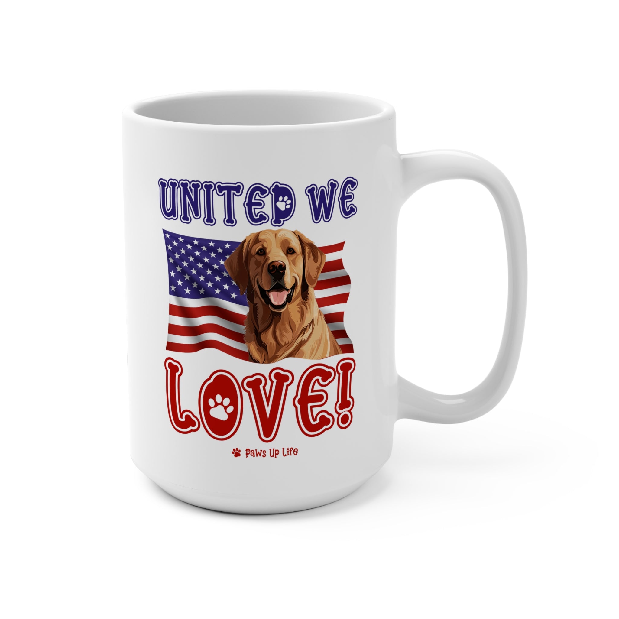 Golden Retriever Dog United We Love 15oz Large Coffee Mug Ceramic Drinkware Tea Washable | Paws Up Life, LLC