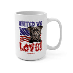 "United We Love" Staffordshire Bull Terrier 15oz Ceramic Mug – Fun Patriotic Dog Lover Drinkware, Perfect for Coffee & Tea!