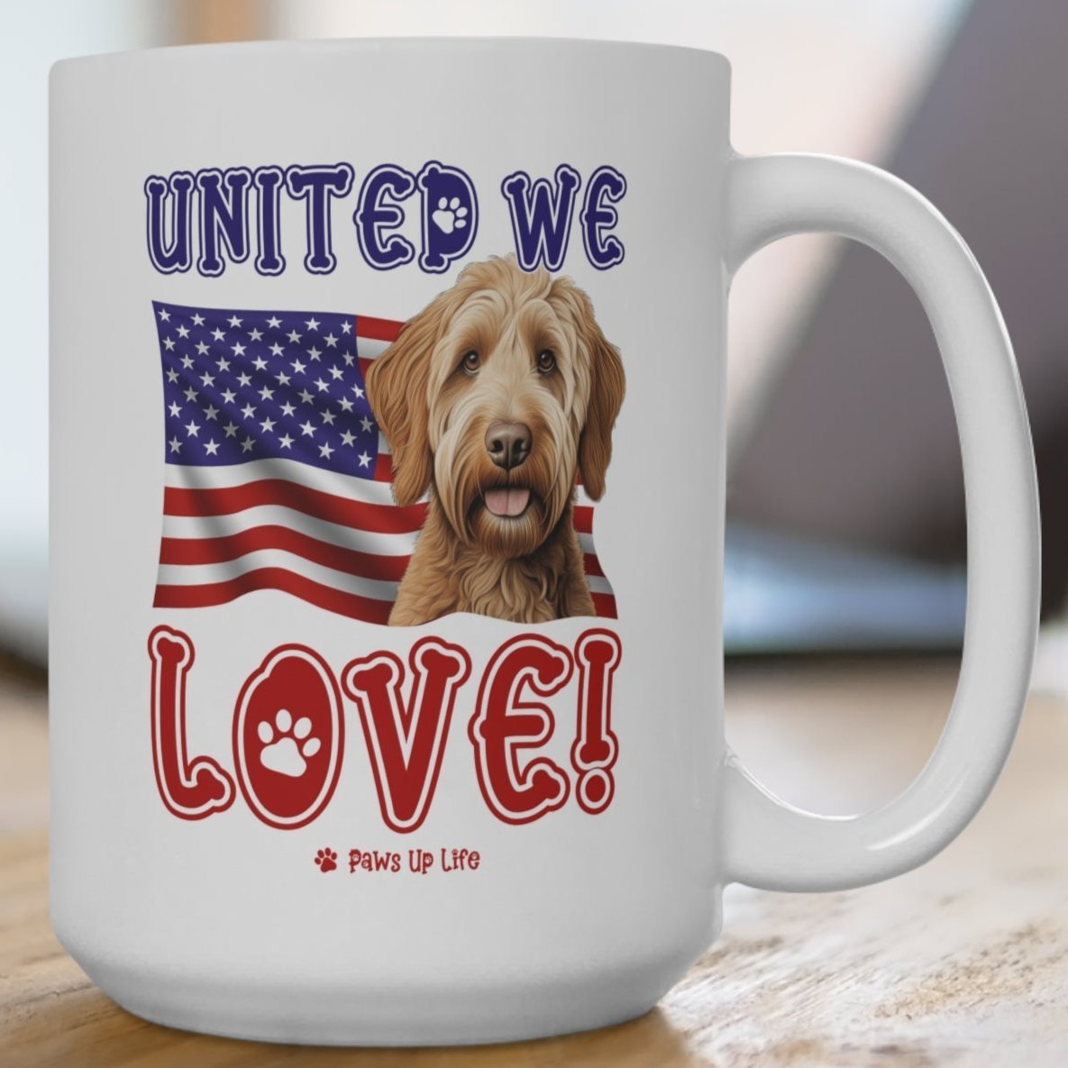 Labradoodle Dog United We Love 15oz Large Coffee Mug Ceramic Drinkware Tea Washable | Paws Up Life, LLC