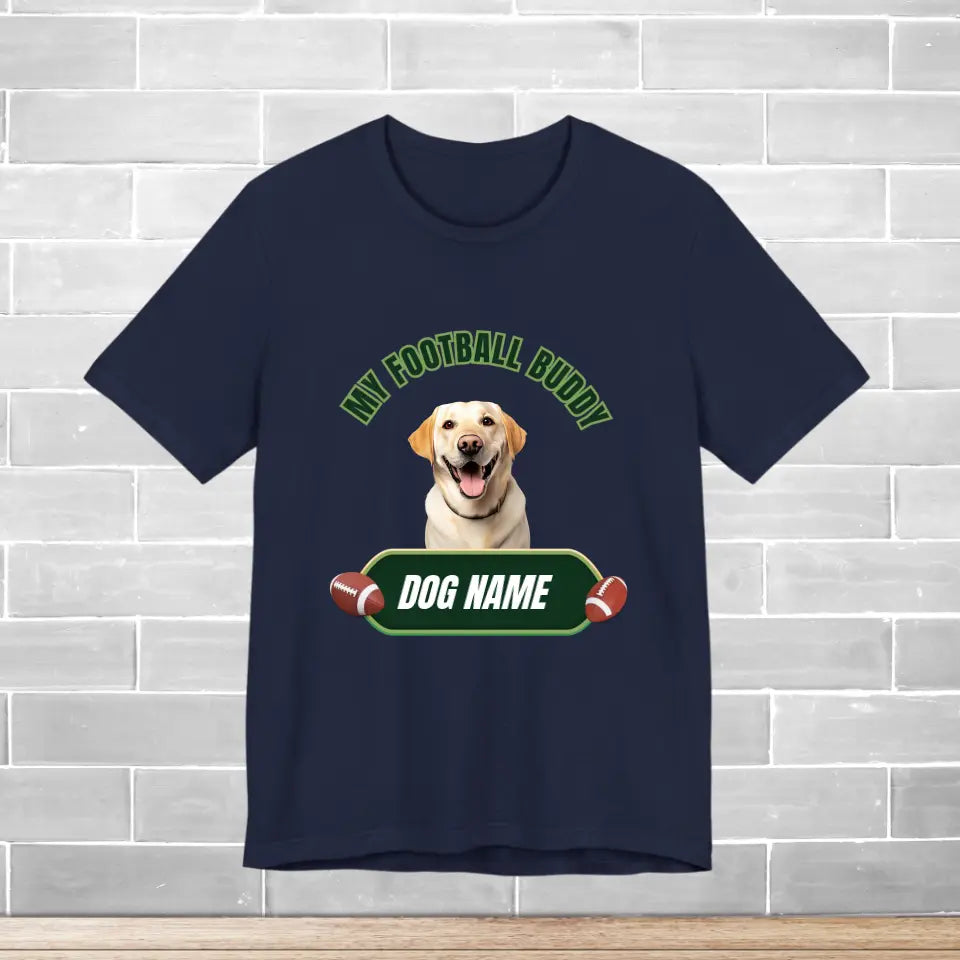 T-Shirt | My Football Buddy Dog Pet Personalized Tee