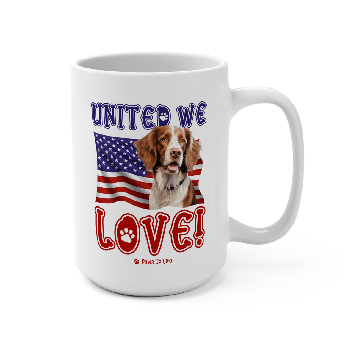 Brittany Dog United We Love 15oz Large Coffee Mug Ceramic Drinkware Tea Washable