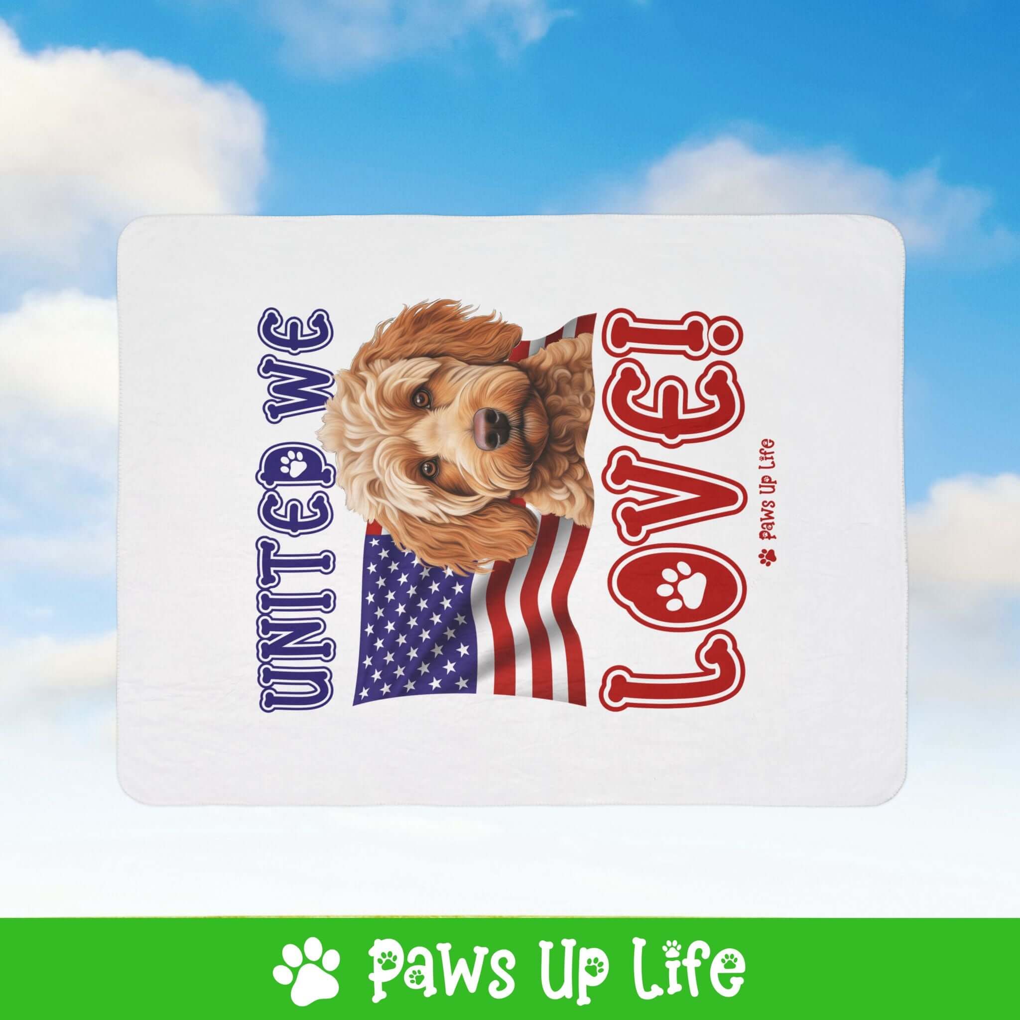 "United We Love" Spoodle Patriotic Fleece Sherpa Blanket - Perfect for Snuggling and Cozy Napping | Paws Up Life, LLC