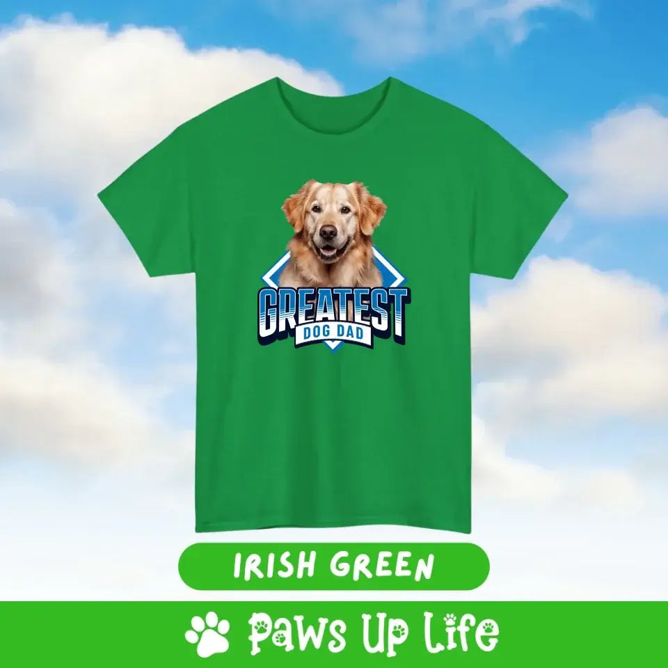 Greatest Dog Dad Personalized T-Shirt Gift for Him - TShirt Tee | Paws Up Life, LLC