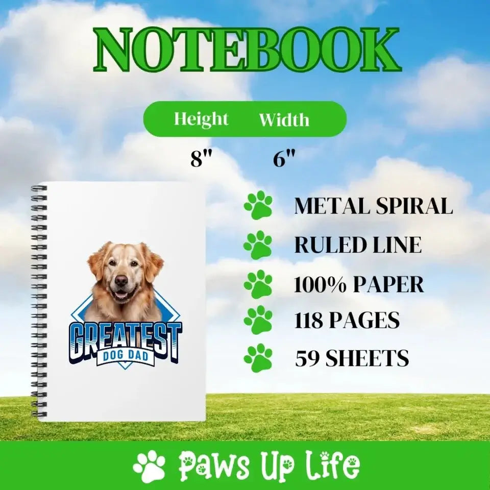 Greatest Dog Dad Personalized Spiral Notebook Gift For Him | Paws Up Life, LLC