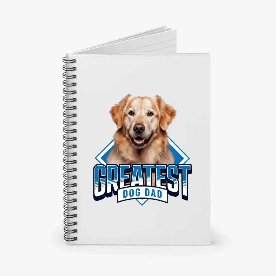 Greatest Dog Dad Personalized Spiral Notebook Gift For Him | Paws Up Life, LLC