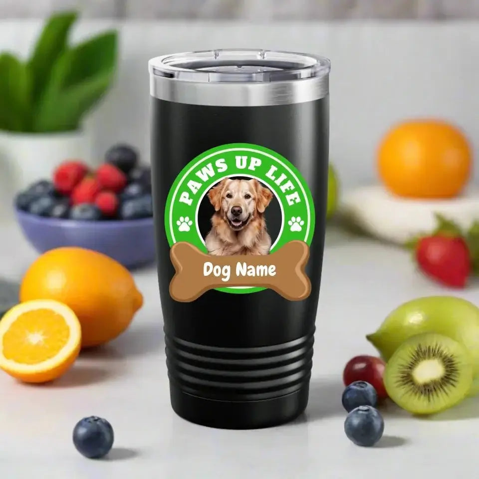 Paws Up Life Personalized Tumbler Cup for Dog Lovers | Paws Up Life, LLC