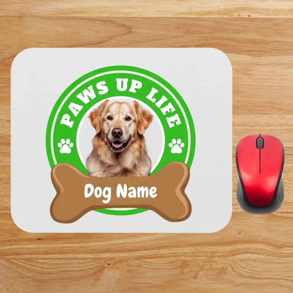 Paws Up Life Personalized Mouse Pad for Dog Lovers | Paws Up Life, LLC