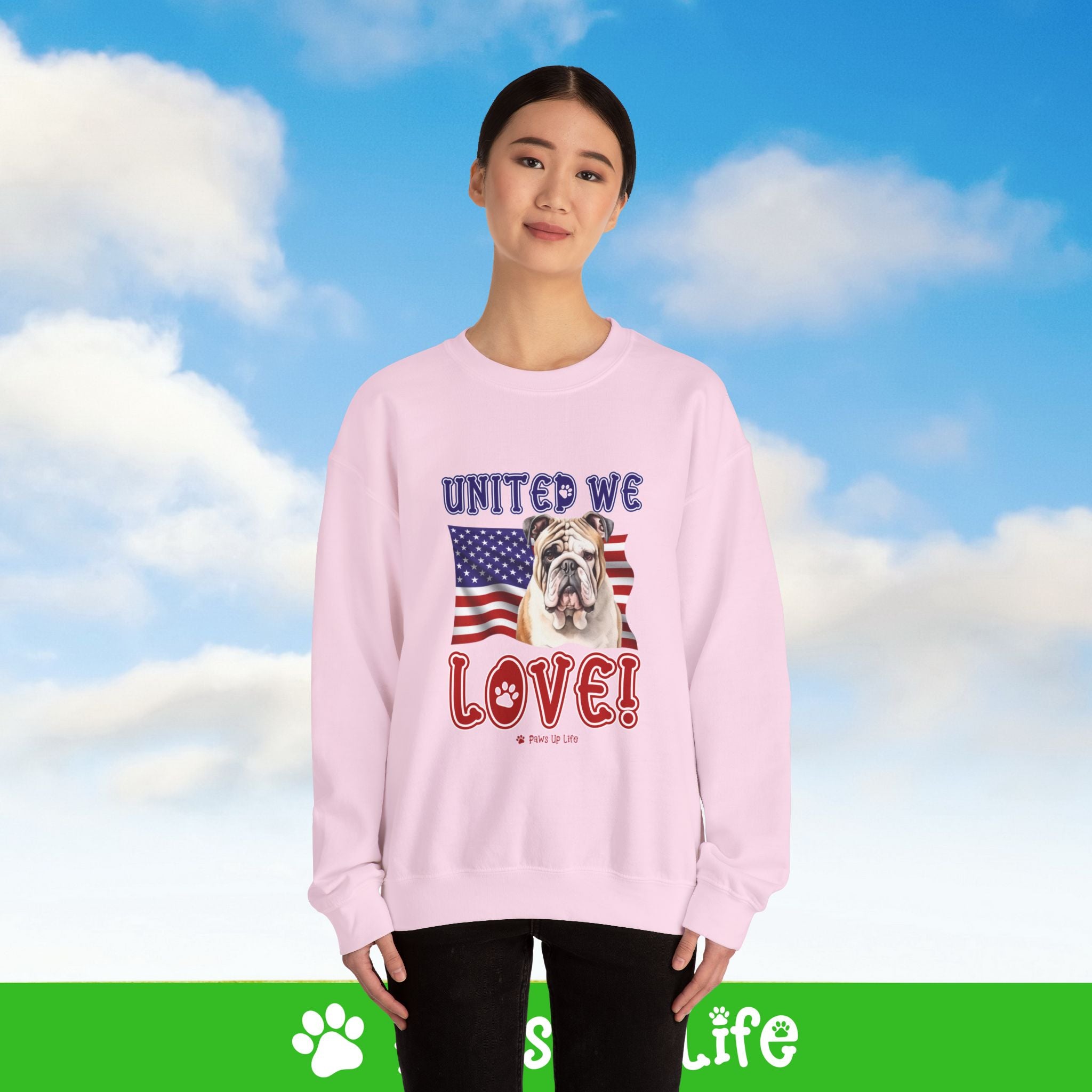 Bulldog Dog United We Love Dog Crewneck Sweatshirt, Unisex Gift for Animal Lovers, Dog Mom Dad Sweatshirt, Cute Dog Lover Apparel, Fun Pet | Paws Up Life, LLC