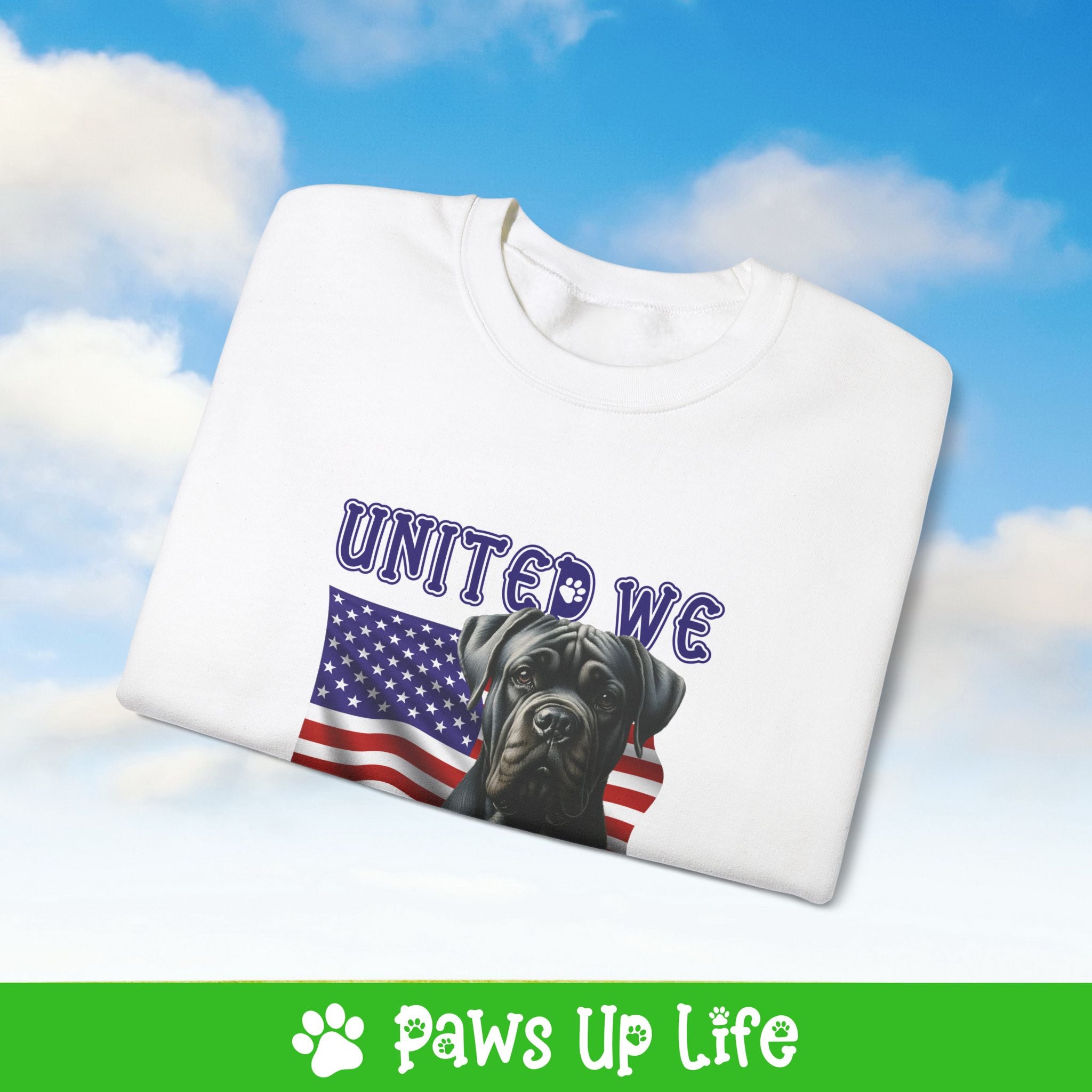 Cane Corso Dog United We Love Dog Crewneck Sweatshirt, Unisex Gift for Animal Lovers, Dog Mom Dad Sweatshirt, Cute Dog Lover Apparel, Fun Pet | Paws Up Life, LLC