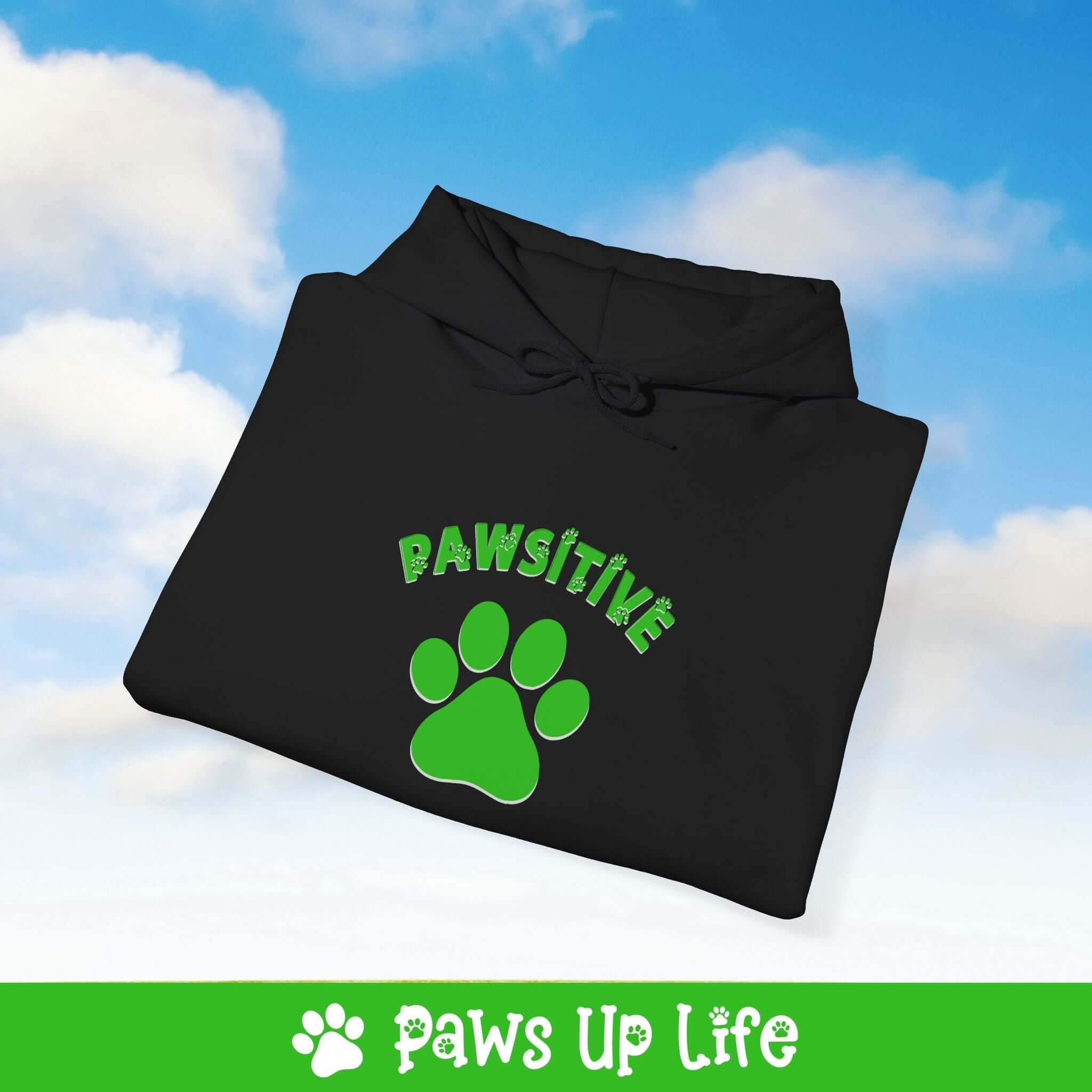 Pawsitive Dog Lovers Hoodie Sweatshirt | Paws Up Life, LLC