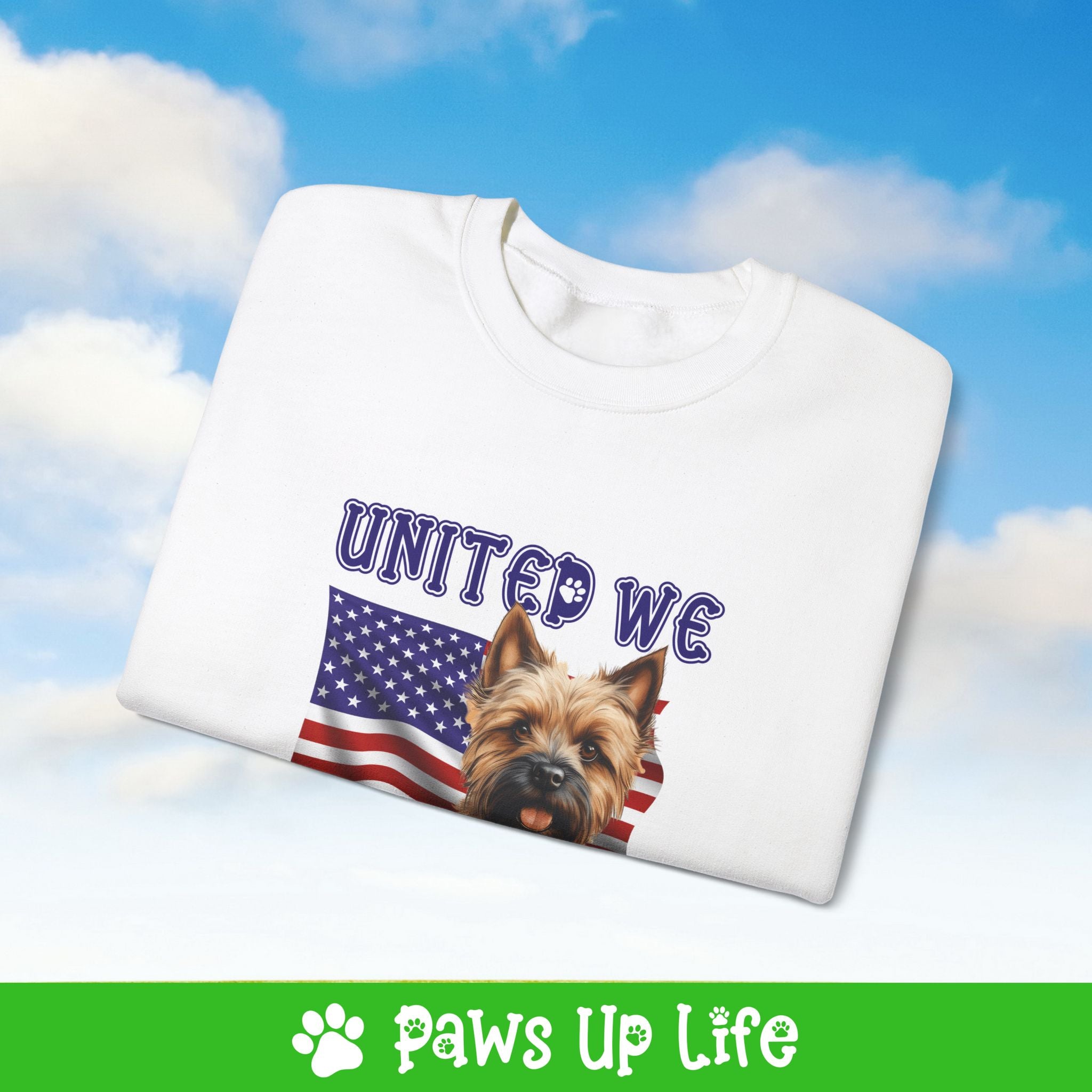 Cairn Terrier Dog United We Love Dog Crewneck Sweatshirt, Unisex Gift for Animal Lovers, Dog Mom Dad Sweatshirt, Cute Dog Lover Apparel, Fun Pet | Paws Up Life, LLC