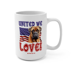 Bull Mastiff Dog United We Love 15oz Large Coffee Mug Ceramic Drinkware Tea Washable | Paws Up Life, LLC