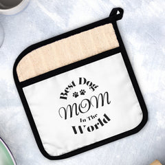 Best Dog Mom in the World Pot Holder: Cute Kitchen Accessory for Pet-Loving Homes - Pot Holder with Pocket